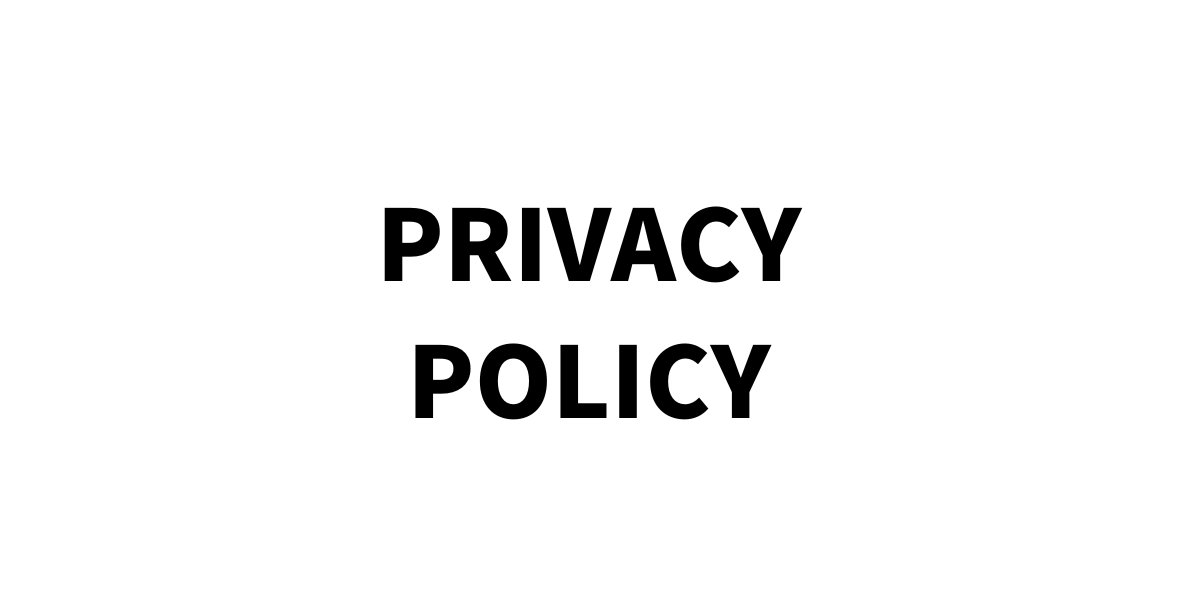 PRIVACY POLICY